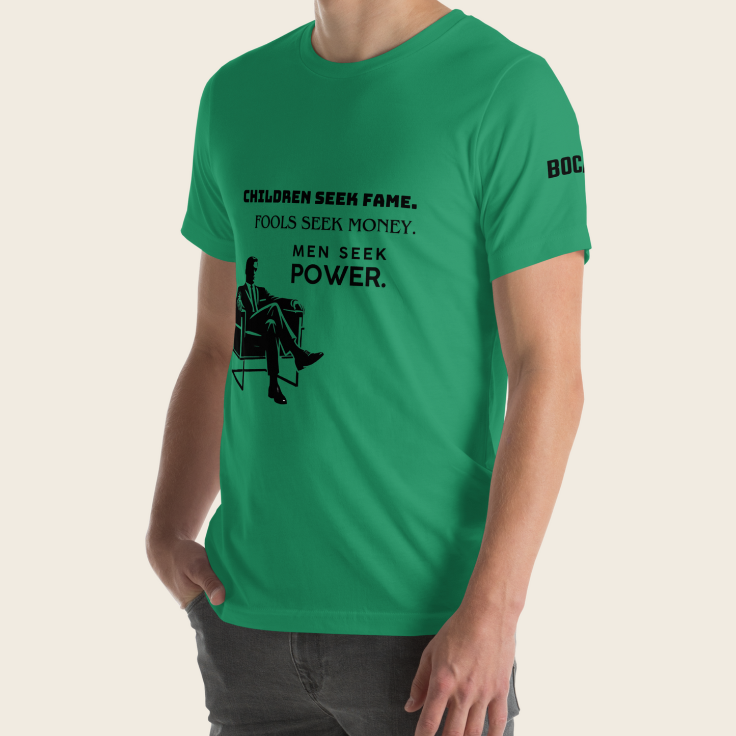 Men's T-Shirt: Power is the Goal